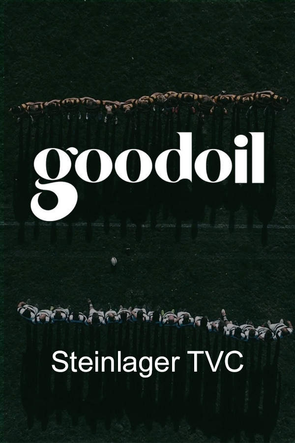 Good Oil Steinlager TVC poster
