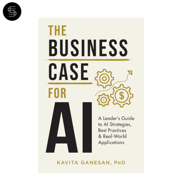 Cover of the book The Business Case for AI, exploring the role of artificial intelligence in business strategy. Stunning Marketplace product.